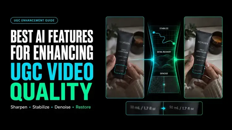 Best AI features for enhancing UGC video quality with denoising and detail recovery