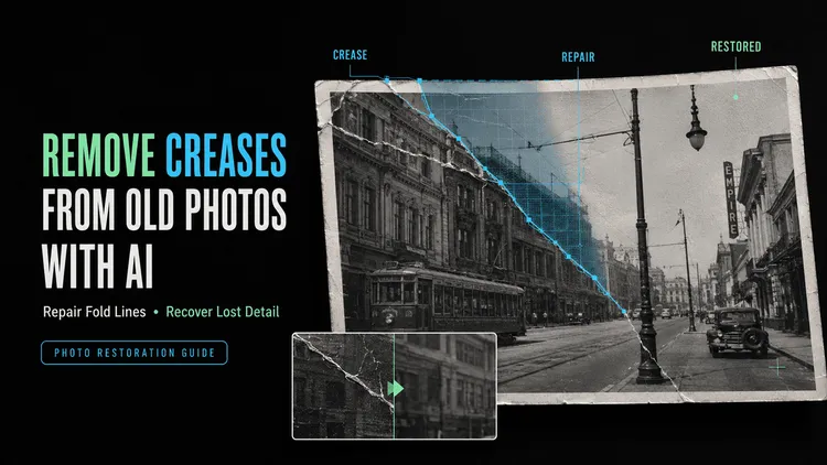 Discover how to remove creases from old photos with AI, repairing fold lines and recovering lost details in vintage images..png